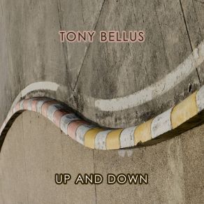 Download track Little Dreams Tony Bellus