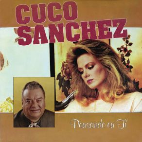 Download track Pensando En Ti Cuco Sánchez