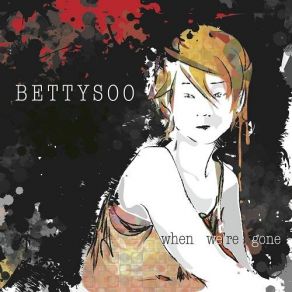 Download track Nothing Heals A Broken Heart Bettysoo