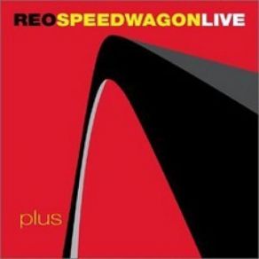 Download track Keep Pushin' REO Speedwagon