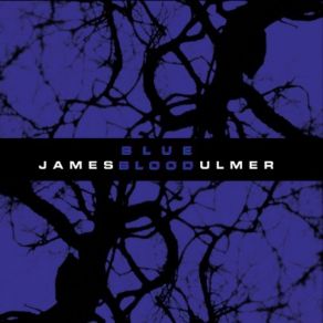 Download track Home Alone James Blood Ulmer, The Third Rail