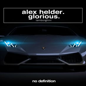 Download track Lamborghini Glorious