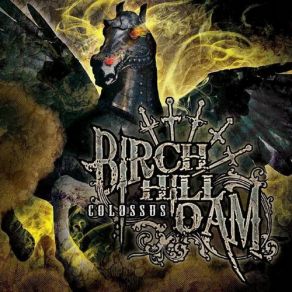 Download track Colossus Birch Hill Dam