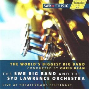 Download track Birth Of The Blues SWR Big Band, Syd Lawrence Orchestra