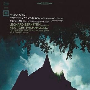 Download track Chichester Psalms For Chorus And Orchestra: II. Psalm 23 (Complete) & Psalm 2 (Verses 1-4) Leonard Bernstein, The New York Philharmonic OrchestraCamerata Singers, John Bogart