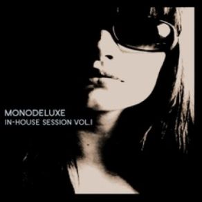 Download track Driving Out Monodeluxe