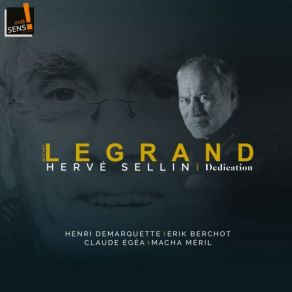 Download track Les Demoiselles De Rochefort (Arrivée Des Camionneurs - De Delphine À L'ancien) Herve SellinErik Berchot