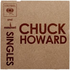 Download track I Want To Go With You Chuck Howard