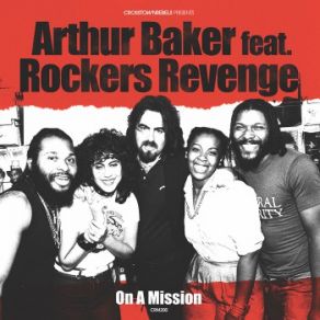 Download track On A Mission (Michael Mayer Remix) Arthur Baker, Michael Mayer, Rockers Revenge