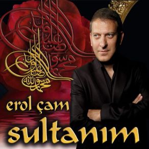Download track Sultanım Erol Çam