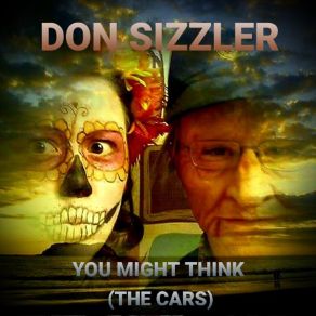 Download track You Might Think Don Sizzler