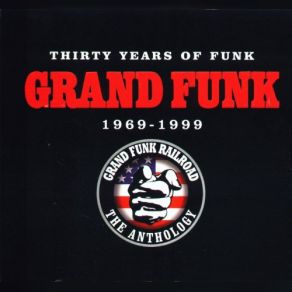Download track Paranoid (Live) Grand Funk Railroad
