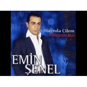 Download track Canım Emin Şenel