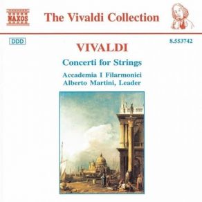 Download track 6. Concerto For Strings Continuo In A Minor RV 161- Allegro Antonio Vivaldi