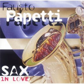 Download track Mi Sono Innamorato Di Te Fausto Papetti