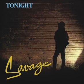 Download track Tonight Savage
