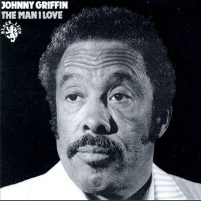 Download track The Masquerade Is Over Johnny Griffin