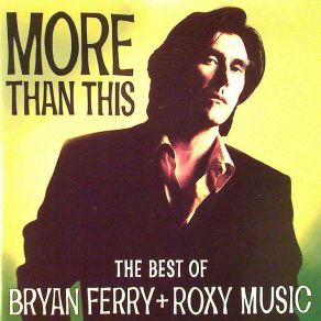 Download track Slave To Love Bryan Ferry, Roxy Music