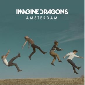 Download track Amsterdam Imagine Dragons