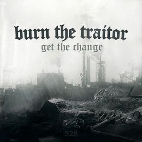 Download track Leben Burn The Traitor