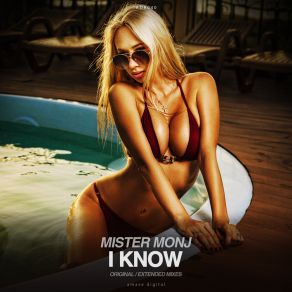 Download track I Know (Extended Mix) Mister Monj