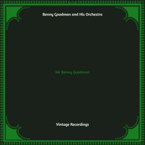 Download track And The Angels Sing Benny Goodman And His Orchestra