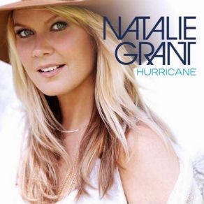 Download track Hurricane Natalie Grant