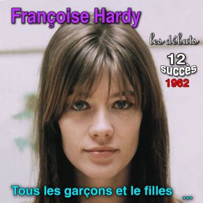 Download track J'suis D'accord Françoise Hardy