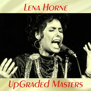 Download track I'm Through With Love (Remastered) Lena Horne