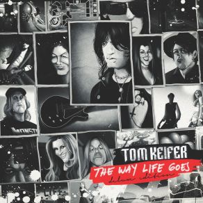 Download track The Way Life Goes Tom Keifer
