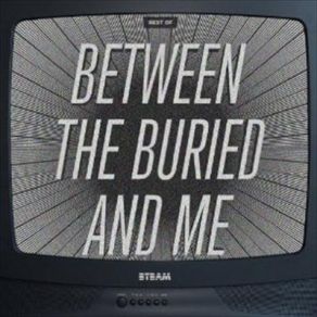 Download track Selkies: The Endless Obsession Between The Buried And Me
