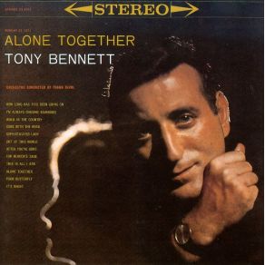 Download track Alone Together Tony Bennett