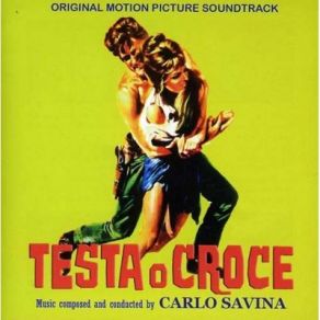 Download track Testa O Croce - Seq. 19 Carlo Savina