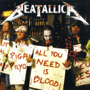 Download track All You Need Is Blood (American Radio Edit) Beatallica