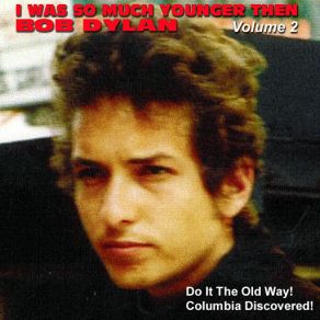 Download track Come All You Fair And Tender Ladies (First MacKenzie Tape 23.11.1961 & 4.12.1961) Bob Dylan