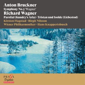 Download track Wagner: Tristan Und Isolde, WWV 90, Act III: Mild Und Leise Wie Er Lächelt (Liebestod) Birgit Nilsson, Kirsten Flagstad, Hans Knappertsbusch, Wiener Philarmoniker