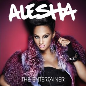 Download track Entertainer Alesha Dixon