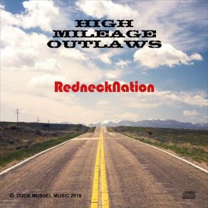 Download track Motorcycle Mama High Mileage Outlaws