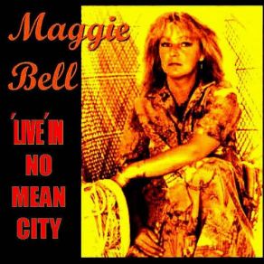 Download track Only Women Bleed Maggie Bell