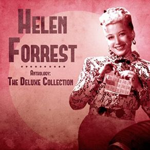 Download track I Didn't Know What Time It Was (Remastered) Helen Forrest