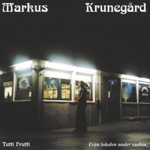 Download track Det Var En Gang I Lissabon (Med Klara Soderberg) Markus Krunegård