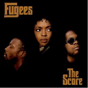 Download track The Score Fugees