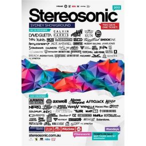 Download track Live @ Stereosonic 2013, Sidney (01-12-2013) Armin Van Buuren, Mat Zo, Above & Beyond, Gareth EmeryTommie Sunshine
