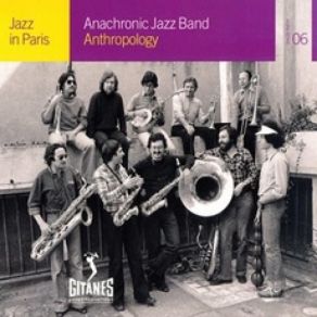 Download track Anthropology Anachronic Jazz Band