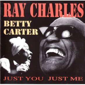 Download track I Like To Hear It Sometime Ray Charles, Betty Carter