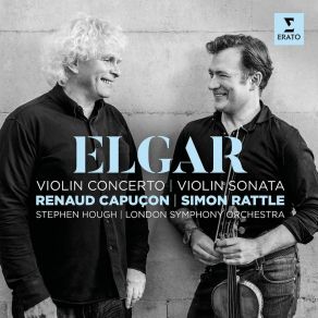 Download track Violin Sonata In E Minor, Op. 82- II. Romance. Andante Elgar, Simon Rattle, Renaud Capuçon, Stephen Hough, London Symphony Orchestra