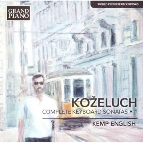 Download track 01 - Piano Sonata In F Major, Op. 1 No. 1, P. XII-8 - I. Allegro Molto Leopold Koželuh