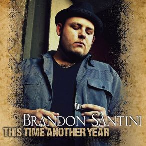 Download track What You Doing To Me Brandon Santini