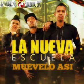Download track Dile La Nueva Escuela