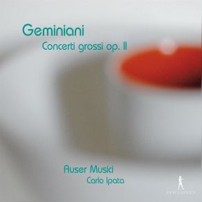 Download track 9. Concerto Grosso No. 5 In D Minor Op. 2: 1. Grave Francesco Geminiani